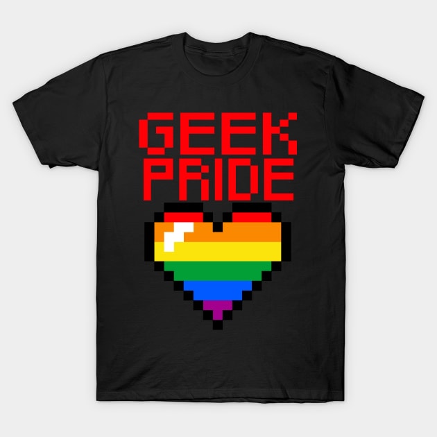 Geek Pride - HomoSexual Pride T-Shirt by stateements